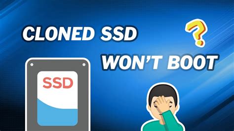 cloned my system onto ssd but it wont boot|acronis cloned disk not bootable.